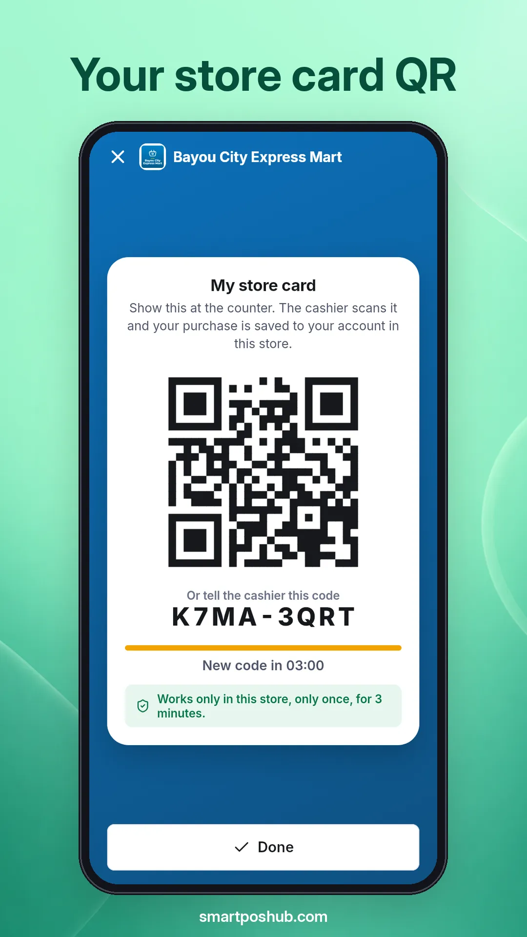 My store card with a QR code and an 8-character code to show the cashier