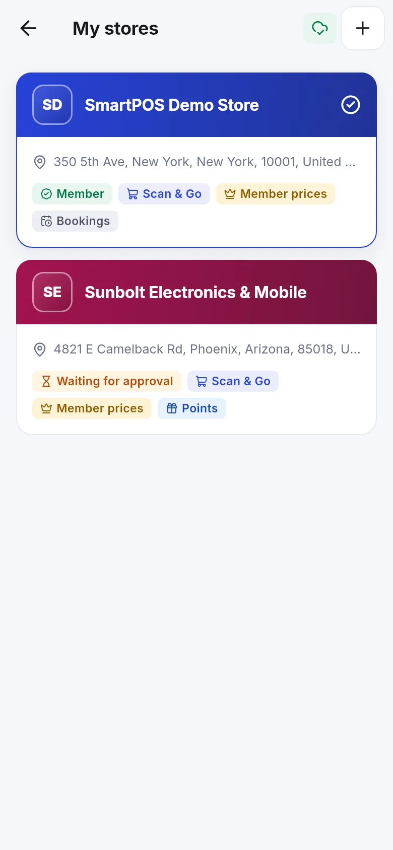 My stores list with a store marked Member and another marked Waiting for approval