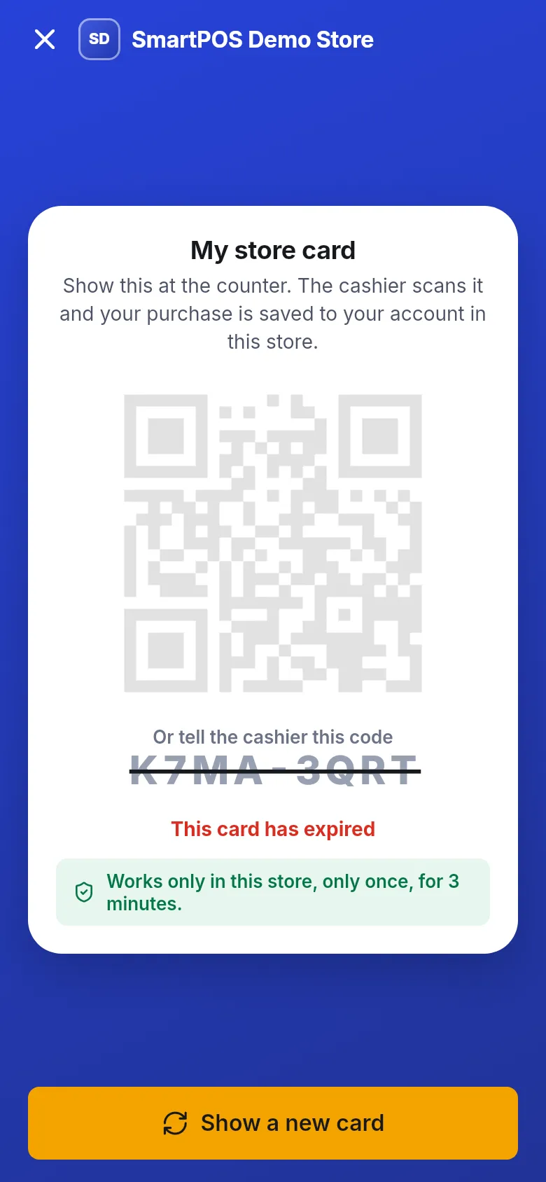 Expired store card with the code crossed out, This card has expired and a Show a new card button
