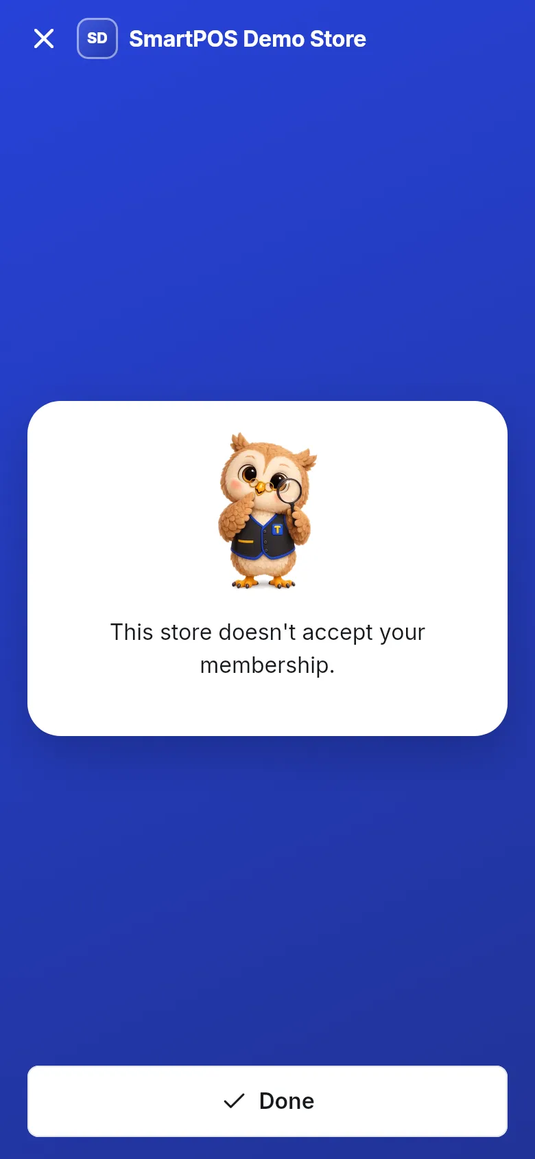 Store card screen: This store doesn't accept your membership