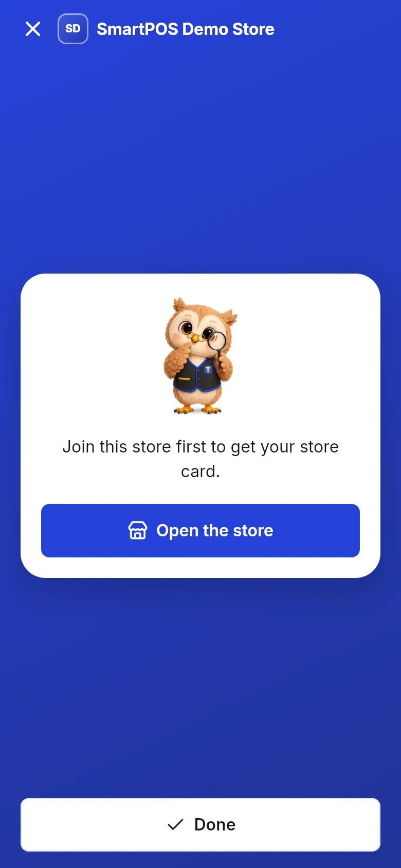 Store card screen: Join this store first to get your store card, with an Open the store button